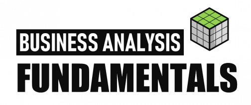 Business Analysis Fundamentals